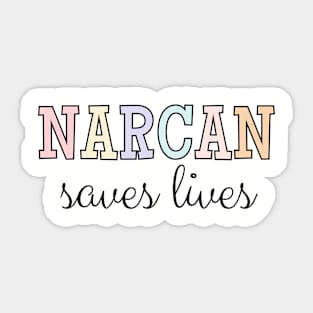 Narcan Saves Lives, Harm Reduction, Overdose Sticker